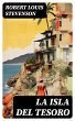 La isla del tesoro (eBook, ePUB) - Bild 1