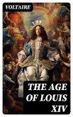 THE AGE OF LOUIS XIV (eBook, ePUB)