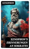 Xenophon's Erinnerungen an Sokrates (eBook, ePUB)