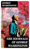 The Journals of George Washington (eBook, ePUB)