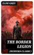 The Border Legion (Western Classic)... - Bild 1