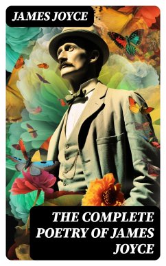 The Complete Poetry of James Joyce (eBook, ePUB) - Joyce, James