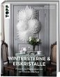 Wintersterne & Eiskristalle  ... - Bild 1