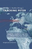 Tracking Peter (eBook, PDF)