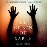 Le Grain de Sable (Une Enquête de... - Bild 1