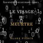 Le Visage du Meurtre (Les Mystères de Zoe Prime — Tome 2) (MP3-Download)