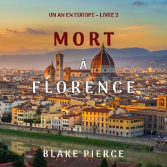 Cover Mort à Florence (Un an en Europe – Livre 2) (MP3-Download)