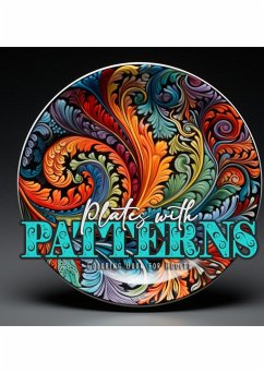 Plates with Patterns Coloring Book for Adults - Publishing, Monsoon;Grafik, Musterstück