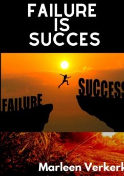 Failure is Succes - Verkerk, Marleen