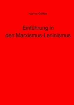 Einführung in den Marxismus-Leninismus - Galeas, Ioannis
