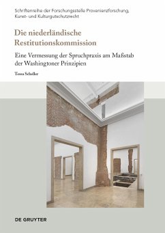 Die niederländische Restitutionskommission - Scheller, Tessa