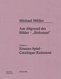 Michael Müller. Ernstes Spiel. Catalogue Raisonné Vol. 4.1