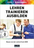 Lehren - Trainieren - Ausbilden, DVD-Video