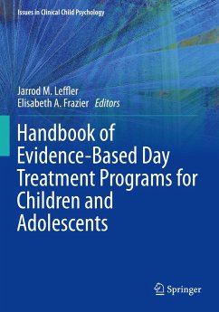 Handbook of Evidence-Based Day Treatment Programs for Children and Adolescents