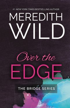 Over the Edge (eBook, ePUB) - Wild, Meredith