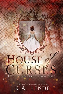 House of Curses (eBook, ePUB) - Linde, K.A.