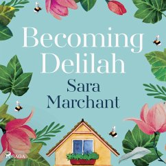 Becoming Delilah (MP3-Download) - Marchant, Sara
