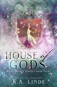 House of Gods (eBook, ePUB) - Linde, K. A.