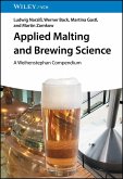 Applied Malting and Brewing Science (eBook, PDF)