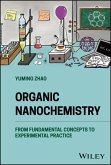 Organic Nanochemistry (eBook, ePUB)