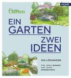 Ein Garten - zwei Ideen (eBook, ePUB)