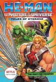He-Man and the Masters of the Universe: The Hunt for Moss Man (Tales of Eternia Book 1) (eBook, ePUB)