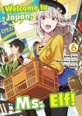 Welcome to Japan, Ms. Elf! (Manga) Vol 6 (eBook, ePUB) Welcome to Japan, Ms. Elf! (Manga) Vol 6 (eBook, ePUB)