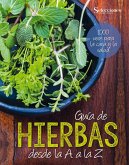 Guía de hierbas desde la A a la Z (eBook, ePUB)