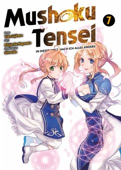 Mushoku Tensei - In dieser Welt mach ich alles anders Bd.7 (eBook, ePUB) - Na Magonote, Rifujin