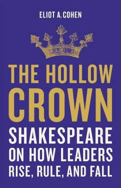 The Hollow Crown (eBook, ePUB) - Cohen, Eliot A.