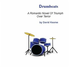 Cover Drumbeats A Romantic Novel of Triumph Over Terror (eBook, ePUB)