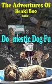 Domestic Dog Fu (eBook, ePUB)