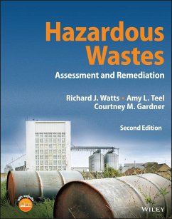 Hazardous Wastes (eBook, ePUB) - Watts, Richard J.; Teel, Amy L.; Gardner, Courtney M.