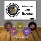 Moodzie Gets Social (fixed-layout eBook, ePUB)