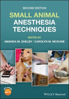 Small Animal Anesthesia Techniques (eBook, ePUB)