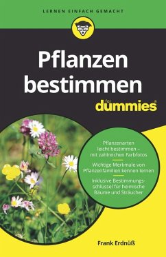 Pflanzen bestimmen für Dummies (eBook, ePUB) - Erdnüß, Frank
