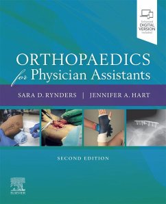 Orthopaedics for Physician Assistants E- Book (eBook, ePUB) - Rynders, Sara D; Hart, Jennifer