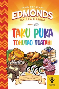 Edmonds Taku Puka Tohutao Tuatahi (eBook, ePUB) - Goodman Fielder Edmonds Taku Puka Tohutao Tuatahi (eBook, ePUB) - Goodman Fielder