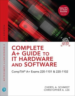 Complete A+ Guide to IT Hardware and Software (eBook, ePUB) - Schmidt, Cheryl A.; Lee, Christopher