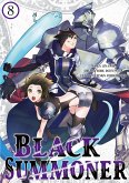 Black Summoner (Manga) Volume 8 (eBook, ePUB)