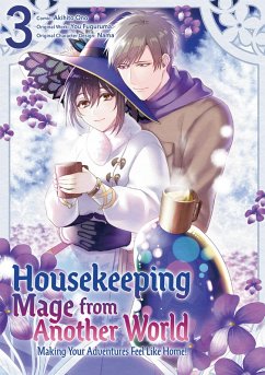 Cover Housekeeping Mage from Another World: Making Your Adventures Feel Like Home! (Manga) Vol 3 (eBook, ePUB)