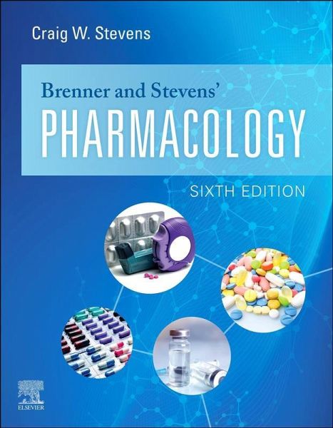 Brenner and Stevens' Pharmacology E-Book (eBook, ePUB) Brenner and Stevens' Pharmacology E-Book (eBook, ePUB)