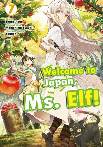 Welcome to Japan, Ms. Elf! (Manga) Vol 7 (eBook, ePUB)