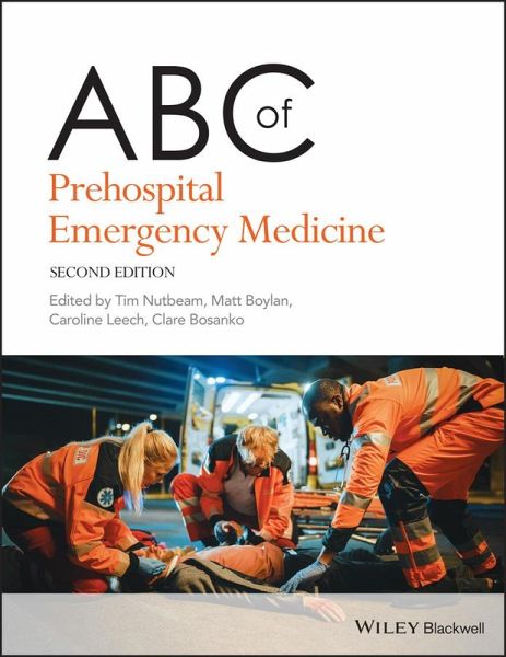 ABC of Prehospital Emergency Medicine (eBook, ePUB) ABC of Prehospital Emergency Medicine (eBook, ePUB)