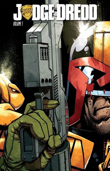 Judge Dredd Vol. 1 (eBook, PDF) Judge Dredd Vol. 1 (eBook, PDF)