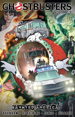 Ghostbusters Volume 3: Haunted America (eBook, PDF) - Burnham, Erik