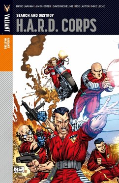Valiant Masters: H.A.R.D. Corps Vol. 1 - Search and Destroy (eBook, PDF) - Shooter, Jim