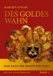 Des Goldes Wahn (eBook, ePUB) - Bild 1