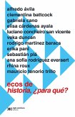 Ecos de Historia, ¿para qué? (eBook, ePUB)