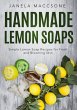 Handmade Lemon Soaps, Simple Lemon Soap... - Bild 1